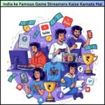 India ke Famous Game Streamers Kaise Kamate Hai
