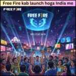 Free Fire kab launch hoga India me