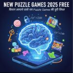 New Puzzle Games 2025 Free