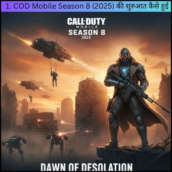 1. COD Mobile Season 8 (2025) की शुरुआत कैसे हुई - GameSePaisa.com