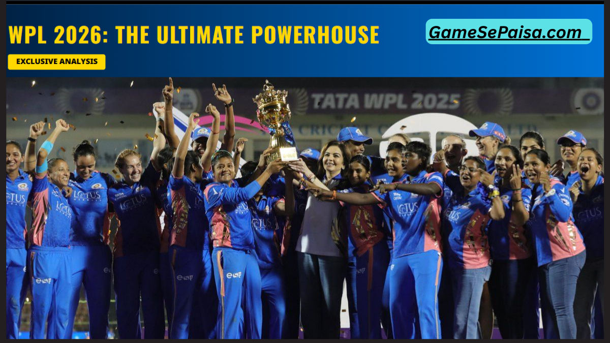 WPL 2026 का पावरहाउस कौन?