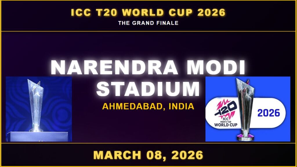 T20 World Cup 2026 Final Venue Narendra Modi Stadium Ahmedabad – 8 March को Mega Final T20 World Cup 2026 Final Venue Narendra Modi Stadium Ahmedabad – 8 March को Mega Final